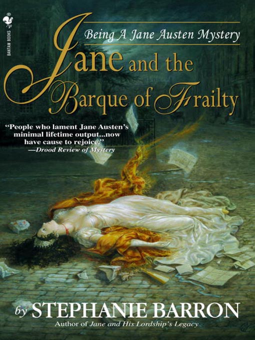 Upplýsingar um Jane and the Barque of Frailty eftir Stephanie Barron - Til útláns